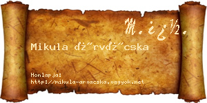 Mikula Árvácska névjegykártya